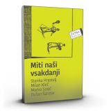 Miti naši vsakdanji