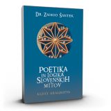 Poetika in logika slovenskih mitov