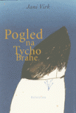 Pogled na Tycho Brahe